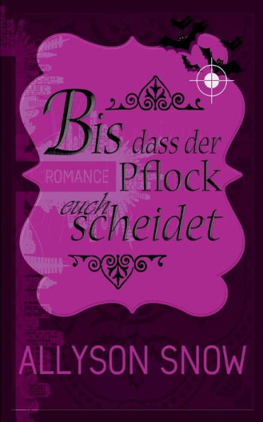 Bis dass der Pflock euch scheidet