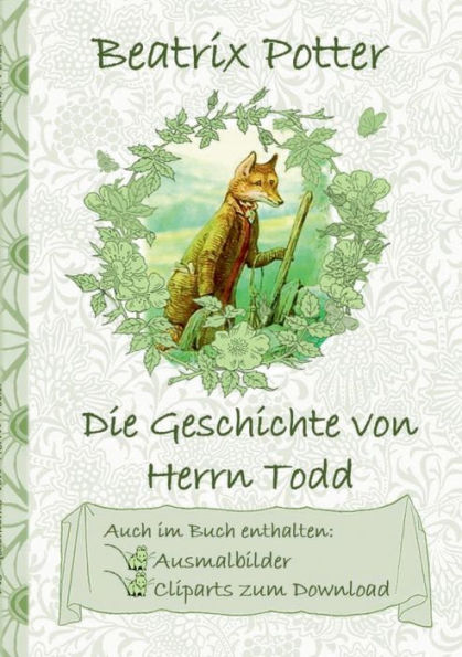 Die Geschichte von Herrn Todd (inklusive Ausmalbilder und Cliparts zum Download): The Tale of Mr. Tod; Ausmalbuch, Malbuch, Cliparts, Icon, Emoji, Sticker, Peter, Hase, Kinder, Kinderbuch, Klassiker, Schulkinder, Vorschule, 1. 2. 3. 4. Klasse, Grundschule