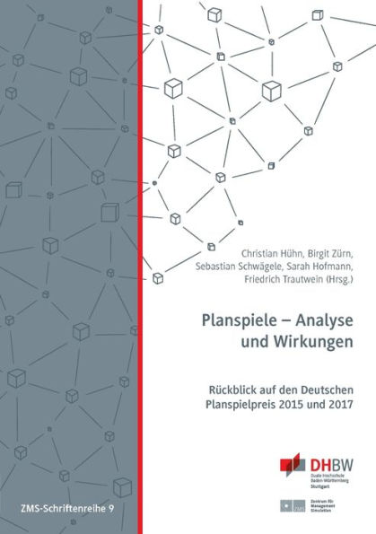 Planspiele - Analyse und Wirkungen: Rückblick auf den Deutschen Planspielpreis 2015 und 2017