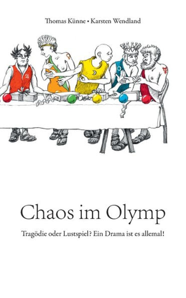 Chaos im Olymp: Tragödie oder Lustspiel? Ein Drama ist es allemal!