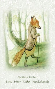 Title: Das Herr Todd Notizbuch ( Peter Hase ): Peter Hase, Notizbuch, Notebook, Einschreibbuch, Notizen, Original, Klassiker, Schulkinder, Grundschule, Bï¿½ro, Studium, Student, Kindergarten, Weihnachten, Silvester, Nikolaus, Ostern, Geburtstag, Jugendliche, Erw, Author: Beatrix Potter