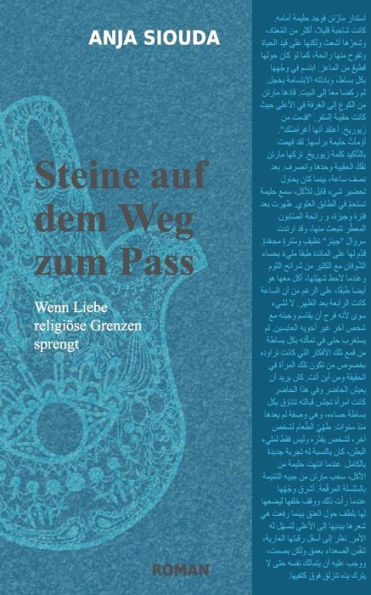 Steine auf dem Weg zum Pass: Wenn Liebe religiöse Grenzen sprengt