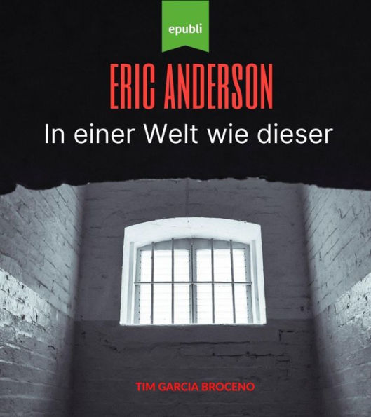 Eric Anderson - In einer Welt wie dieser