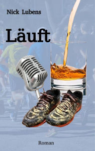 Title: Läuft, Author: Nick Lubens