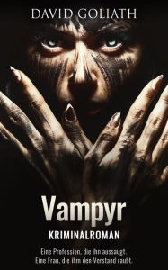 Title: Vampyr, Author: David Goliath