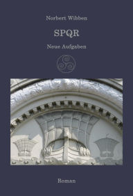 Title: SPQR - Neue Aufgaben, Author: Norbert Wibben