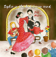 Title: Sophie in the Andalusian wind, Author: Dill McLain