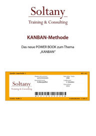 Title: KANBAN das PULL Prinzip: Die Karte mit System, Author: Alireza Soltany Noory