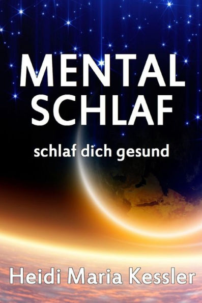 MentalSchlaf: schlaf dich gesund