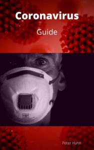 Title: Coronavirus - GUIDE, Author: Peter Hahn