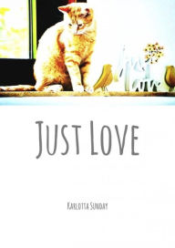 Title: Just Love: Wise Friends, Author: Karlotta Sunday