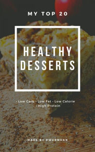 Title: Healthy Desserts, Author: Daniel Wurm