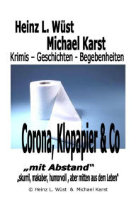 Title: Corona, Klopapier & Co: Corona, Klopapier & Co, Author: Michael Karst