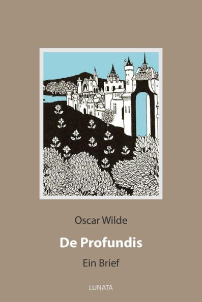 De Profundis: Ein Brief