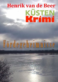 Title: Fördegeheimnisse, Author: Karl-Heinz Biermann