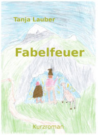 Title: Fabelfeuer, Author: Tanja Lauber