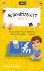 Das Aktionstablett-Buch: Intuitive Tabletts zum Entdecken, Spielen & Erforschen (1-6 Jahre)