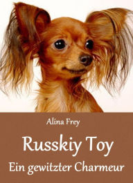 Title: Russkiy Toy, Author: Alina Frey