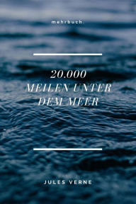 Title: 20.000 Meilen unter dem Meer - Band 2, Author: Jules Verne