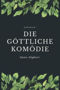 Title: Die Göttliche Komödie, Author: Dante Alighieri