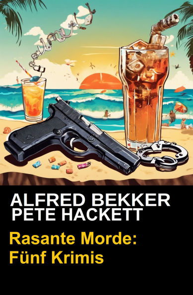 Rasante Morde: Fünf Krimis