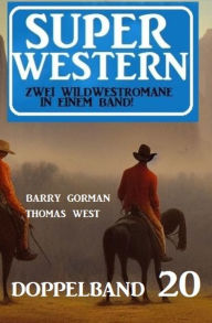 Title: Super Western Doppelband 20, Author: Barry Gorman