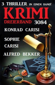 Title: Krimi Dreierband 3083, Author: Alfred Bekker