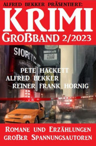 Title: Krimi Großband 2/2023, Author: Alfred Bekker