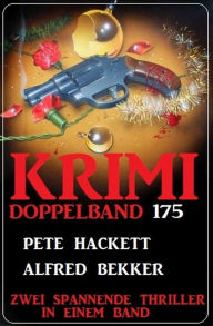 Title: Krimi Doppelband 175, Author: Alfred Bekker