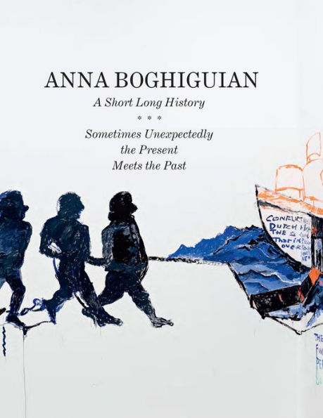 Anna Boghiguian: A Short Long History: Sometimes Unexpectedly the Present Meets the Past