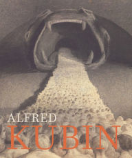 Download kindle books to ipad 2 Alfred Kubin: Confessions of a Tortured Soul