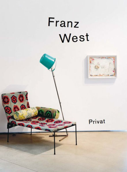 Franz West: Privat: Manual in the Style of Actionism