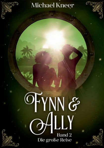Fynn & Ally: Die groï¿½e Reise