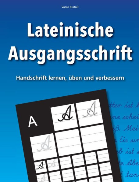 Lateinische Ausgangsschrift - Handschrift lernen, üben und verbessern