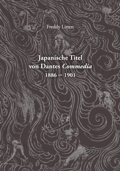 Japanische Titel von Dantes Commedia 1886-1901