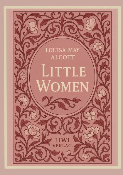 Louisa May Alcott: Little Women (English Edition)