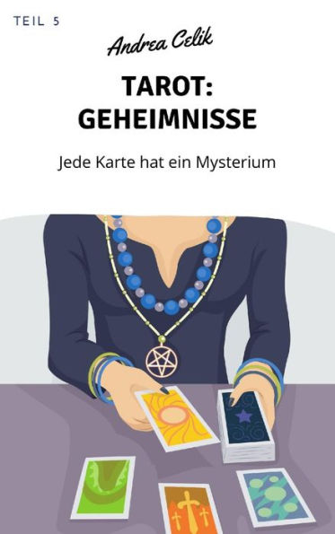 Tarot: Geheimnisse: Jede Karte hat ein Mysterium