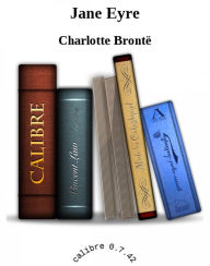 Title: Jane Eyre, die Waise von Lowood, Author: Charlotte Brontë