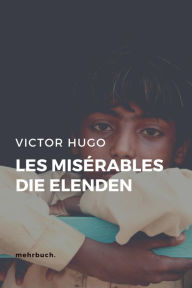 Title: Les Misérables / Die Elenden, Author: Victor Hugo