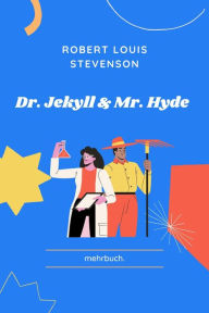 Title: Dr. Jekyll und Mr. Hyde, Author: Robert Louis Stevenson