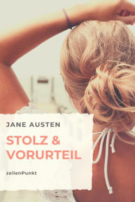 Title: Stolz und Vorurteil, Author: Jane Austen