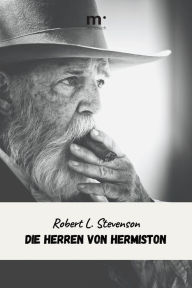 Title: Die Herren von Hermiston, Author: Robert Louis Stevenson