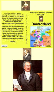 Title: Anne Staël: Deutschland - Band 193e in der gelben Buchreihe - bei Jürgen Ruszkowski: Band 193e in der gelben Buchreihe, Author: Anne Staël: