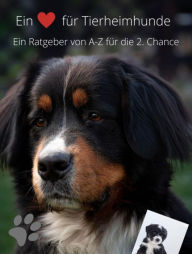 Title: Auch ich war mal ein Welpe: Ein Herz für Tierheimhunde, Author: Annegret Ulrich