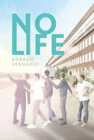 Title: Nolife, Author: Dorran Vernholt