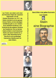 Title: Leo Trotzki: Stalin eine Biographie - Band 205e in der gelben Buchreihe - bei Jürgen Ruszkowski: Band 205e in der gelben Buchreihe, Author: Leo Trotzki