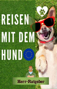Title: Reisen mit dem Hund, Author: Mathias Engelmann