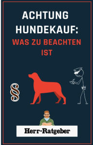 Title: Achtung Hundekauf: Was zu beachten ist, Author: Mathias Engelmann