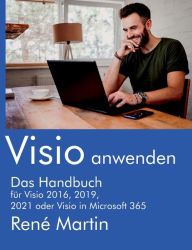 Title: Visio anwenden: Das Handbuch, Author: Rene Martin