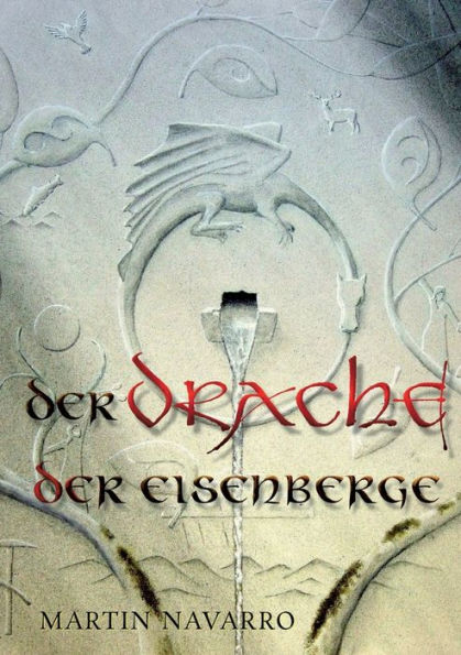 Der Drache der Eisenberge